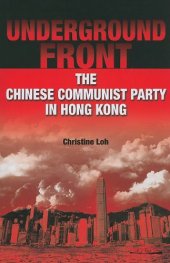 book Underground Front: The Chinese Communist Party in Hong Kong