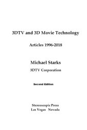 book 3DTV and 3D Movie Technology  Articles 1996-2018 2nd