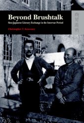 book Beyond Brushtalk: Sino-Japanese Literary Exchange in the Interwar Period