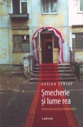 book Șmecherie și lume rea