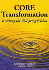 book Core Transformation: Reaching the Wellspring Within