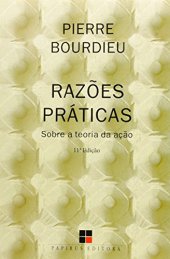 book Razões Práticas: Sobre A Teoria Da Ação