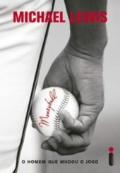 book Moneyball: O homem que mudou o jogo