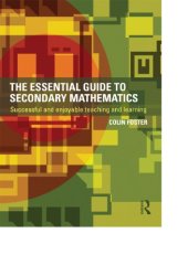 book The essential guide to secondary mathematics : successful and enjoyable teaching and learning