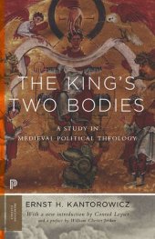 book The King’s Two Bodies: A Study in Medieval Political Theology