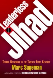 book Leaderless Jihad: Terror Networks in the Twenty-First Century