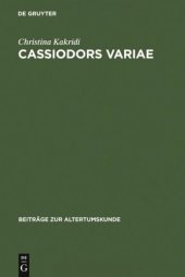 book Cassiodors "Variae": Literatur und Politik im ostgotischen Italien