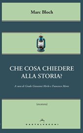 book Che cosa chiedere alla storia?