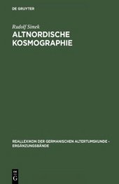 book Altnordische Kosmographie: Studien und Quellen zu Weltbild und Weltbeschreibung in Norwegen und Island vom 12. bis zum 14. Jahrhundert