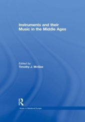 book Instruments and their Music in the Middle Ages