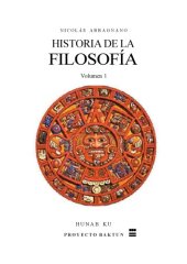 book Historia de la Filosofía. Volumen 1. Filosofía antigua - Filosofía patrística - Filosofía escolástica