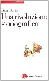 book Una rivoluzione storiografica. La scuola delle «Annales» (1929-1989)