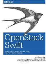 book Object Storage with Swift Cloud storage administration through OpenStack