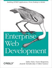 book Enterprise Web Development: Building HTML5 Applications: From Desktop to Mobile