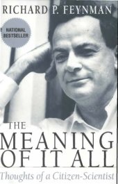 book The Meaning of It All: Thoughts of a Citizen-Scientist (1963 Lectures)