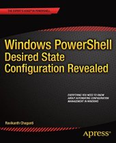 book Windows PowerShell desired state configuration revealed : [everything you need to know about automating configuration management in Windows]