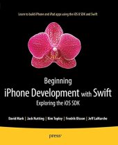 book Beginning iPhone development with Swift : exploring the iOS SDK