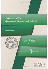 book Operator Theory: A Comprehensive Course in Analysis, Part 4