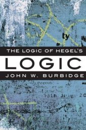 book The Logic of Hegel's 'Logic': An Introduction