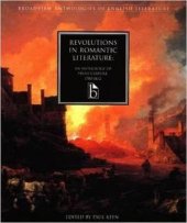 book Revolutions in Romantic Literature: An Anthology of Print Culture, 1780–1832