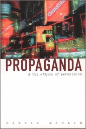 book Propaganda and the Ethics of Persuasion