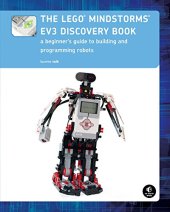 book The LEGO MINDSTORMS EV3 Discovery Book: A Beginner's Guide to Building and Programming Robots