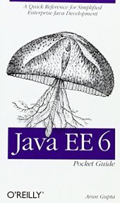 book Java EE 6 Pocket Guide: A Quick Reference for Simplified Enterprise Java Development