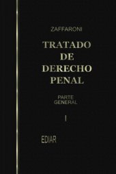 book Tratado de Derecho Penal. Parte General. Tomo I