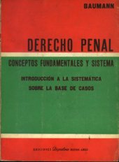 book Derecho Penal. Conceptos fundamentales y sistema. Introducción a la sistemática sobre la base de casos