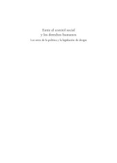 book Entre el control social y los derechos humanos. Los retos de la política y la legislación de drogas