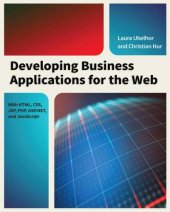 book Developing Business Applications for the Web: With HTML, CSS, JSP, PHP, ASP.NET, and JavaScript