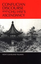 book Confucian Discourse and Chu Hsi’s Ascendancy