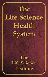 book The Life Science Health System