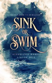 book Sink or swim : the search for Aveline