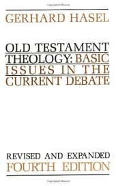 book Old Testament theology : basic issues in the current debate