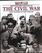 book Photographic history of the civil war. [1], Fort Sumter to Gettysburg : Shadows of the Storn, the Guns of ’62, the Embattled confederacy