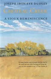 book Choteau Creek: A Sioux Reminiscence