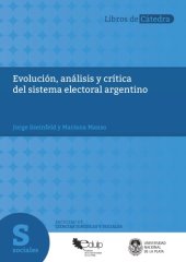 book Evolución, análisis y crítica del sistema electoral argentino