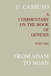 book A Commentary on the Book of Genesis (Part I): from Adam to Noah