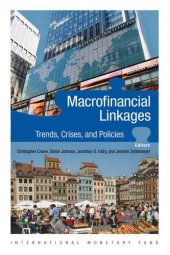 book Macrofinancial Linkages: Trends, Crises, and Policies