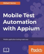 book Mobile Test Automation with Appium: Mobile application testing made easy