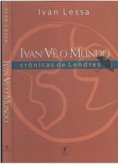 book Ivan Vê o Mundo: Crônicas de Londres