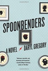 book Spoonbenders : a novel