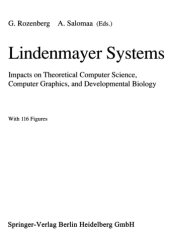 book Lindenmayer Systems. Impacts on Theoretical Computer Science, Computer Graphics and Developmental Biology