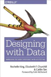 book Designing with Data : Improving the User Experience with A/B Testing