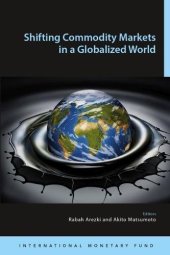 book Shifting Commodity Markets in a Globalized World