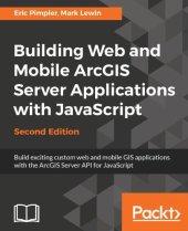 book Building Web and Mobile ArcGIS Server Applications with JavaScript