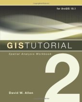 book GIS Tutorial 2: Spatial Analysis Workbook