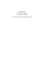 book Anteproyecto de Código Orgánico de Garantías Penales. La constitucionalización del derecho penal