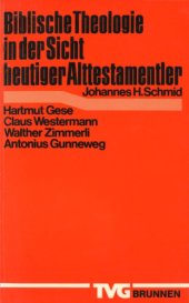 book Biblische Theologie in der Sicht heutiger Alttestamentler